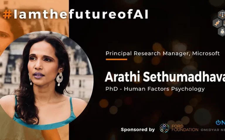 #IamthefutureofAI Series: Arathi Sethumadhavan