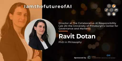 #IamthefutureofAI: Ravit Dotan