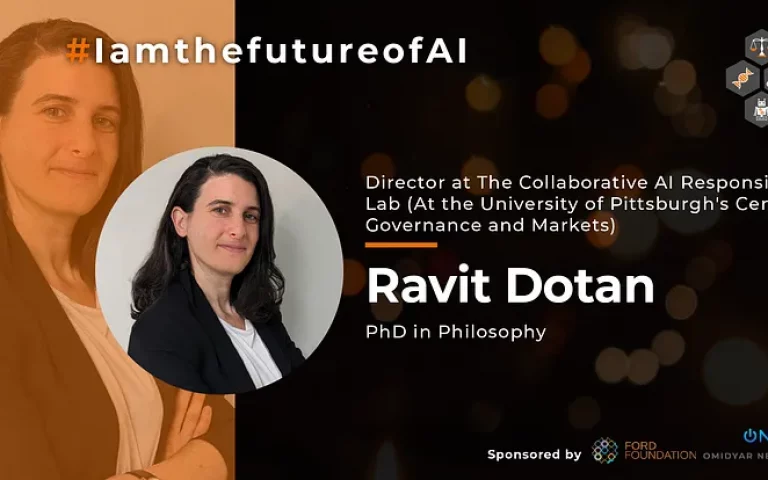 #IamthefutureofAI: Ravit Dotan