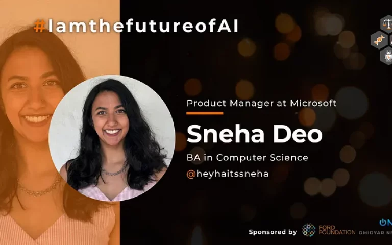 #IamthefutureofAI: Sneha Deo